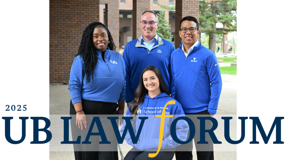 Cover of the 2025 issue of UB Law Forum magazine featuring four individuals standing and sitting outdoors in front of a brick building. All are wearing University at Buffalo apparel in shades of blue, including shirts and pullovers with the UB logo and &ldquo;School of Law&rdquo; text. The headline reads &ldquo;Our Blueprints&rdquo; with the subheading &ldquo;Built on the Vision of Our Community.&rdquo;. 