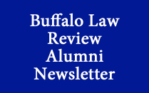 Blue background with white text that says "buffalo law review alumni newsletter". 