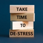Blocks that say Take Time to De-Stress. 