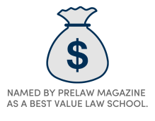 A graphic of a gray money bag outlined in dark blue with a large dark blue dollar sign in the center. Below the graphic, text reads: “Named by PreLaw Magazine as a Best Value Law School. 